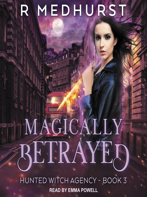 Title details for Magically Betrayed by Rachel Medhurst - Available